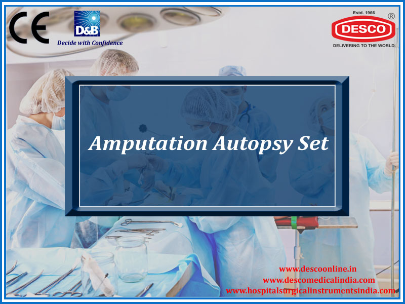 AMPUTATION AUTOPSY SET